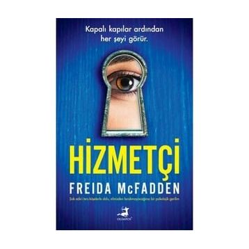 Hizmetçi - Freida Mcfadden