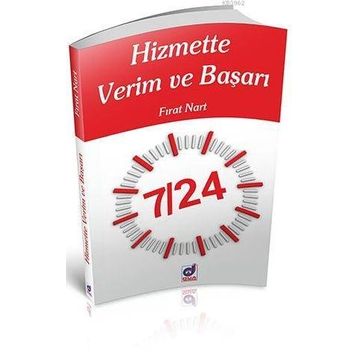 HIZMETTE VERIM VE BAŞARI - FIRAT NART