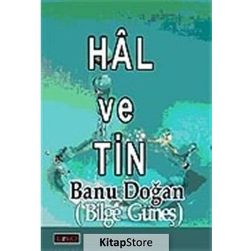 HÂL VE TIN - BANU DOĞAN