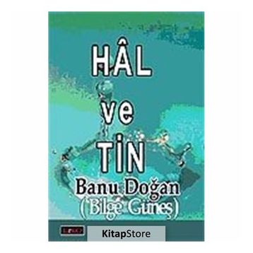 HÂL VE TIN - BANU DOĞAN