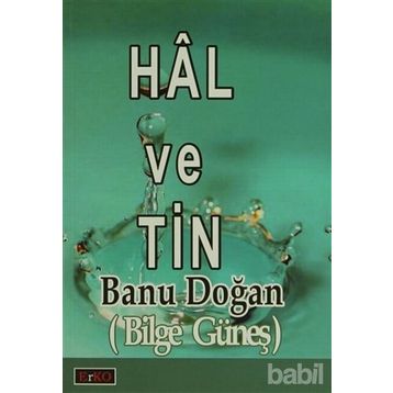 HÂL VE TIN - BANU DOĞAN