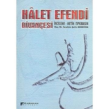 HÂLET EFENDI DİVANÇESİ - İBRAHİM ÇETİN DERDIYOK