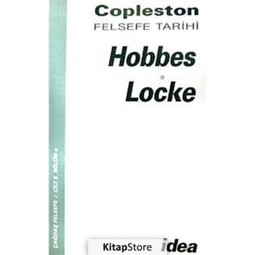 HOBBES-LOCKE FELSEFE TARIHI ÇAĞDAŞ FELSEFE CILT 5 BÖLÜM A - FREDERICK COPLESTON