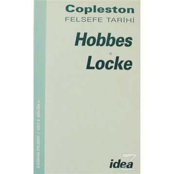 HOBBES-LOCKE FELSEFE TARIHI ÇAĞDAŞ FELSEFE CILT 5 BÖLÜM A - FREDERICK COPLESTON