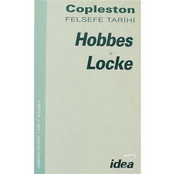 HOBBES-LOCKE FELSEFE TARIHI ÇAĞDAŞ FELSEFE CILT 5 BÖLÜM A - FREDERICK COPLESTON