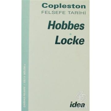HOBBES-LOCKE FELSEFE TARIHI ÇAĞDAŞ FELSEFE CILT 5 BÖLÜM A - FREDERICK COPLESTON