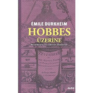 HOBBES ÜZERİNE - EMILE DURKHEIM