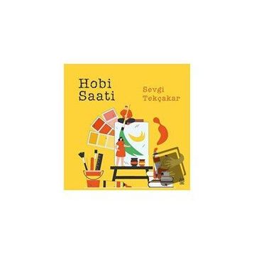 Hobi Saati - Sevgi Tekçakar