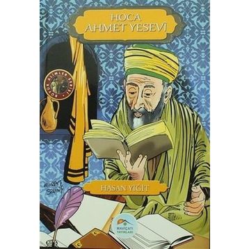 Hoca Ahmet Yesevi - Hasan Yiğit