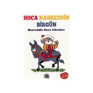 Hoca Nasreddin Birgün - Turgut Akdoğan