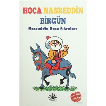 Hoca Nasreddin Birgün - Turgut Akdoğan