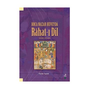 Hoca Nazar Hüveyda Rahat-ı Dil - Funda Toprak