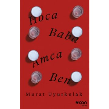 Hoca,Baba,Amca,Ben-Murat Uyurkulak