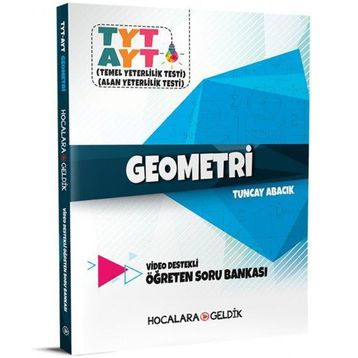 Hocalara Geldik TYT AYT Geometri Video Destekli Öğreten Soru Bankası