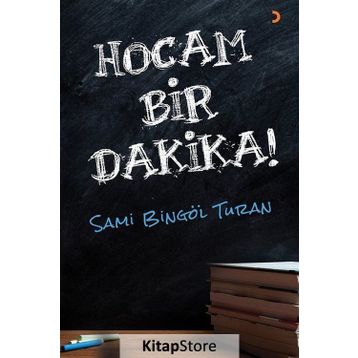 Hocam Bir Dakika! - Sami Bingöl Turan