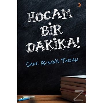 Hocam Bir Dakika! - Sami Bingöl Turan