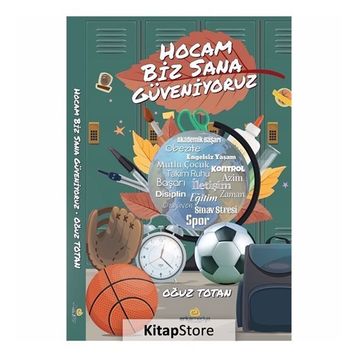Hocam Biz Sana Güveniyoruz - Oğuz Totan