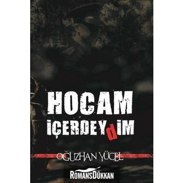 Hocam İçerdeydim - Oğuzhan Yücel