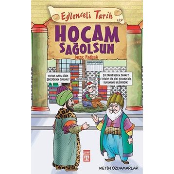 Hocam Sağolsun İmza Padişah - Metin Özdamarlar
