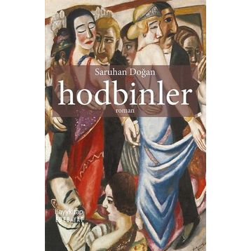 Hodbinler - Saruhan Doğan