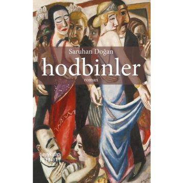 Hodbinler - Saruhan Doğan