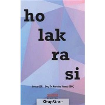 Holakrasi - Gonca Gür Kurtuluş Yılmaz Genç