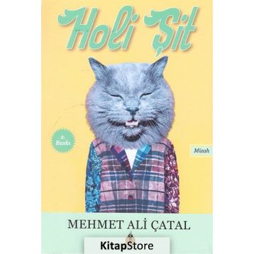 Holi Şit - Mehmet Ali Çatal