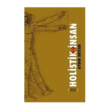 HOLISTIK İNSAN - AYDIN ARITAN