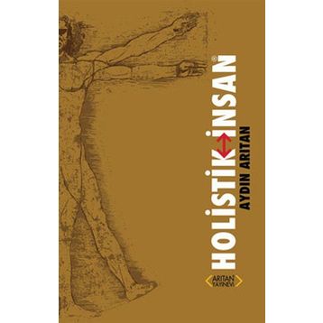 HOLISTIK İNSAN - AYDIN ARITAN