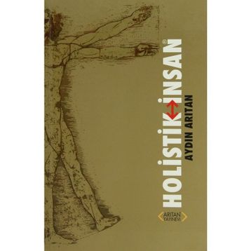 HOLISTIK İNSAN - AYDIN ARITAN