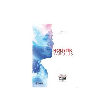 Holistik Varoluş Fatih Elibol