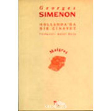 HOLLANDA'DA BIR CINAYET - GEORGES SIMENON