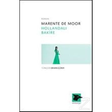 Hollandalı Bakire - Marente De Moor