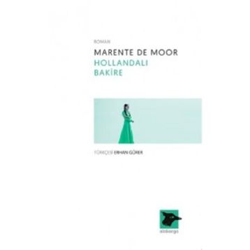 Hollandalı Bakire - Marente De Moor
