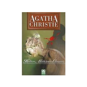 Hollow Malikanesi Cinayeti - Agatha Christie