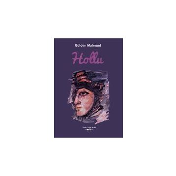 Hollu - Gülden Mahmud