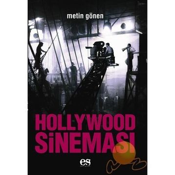 HOLLYWOOD SİNEMASI - METIN GÖNEN