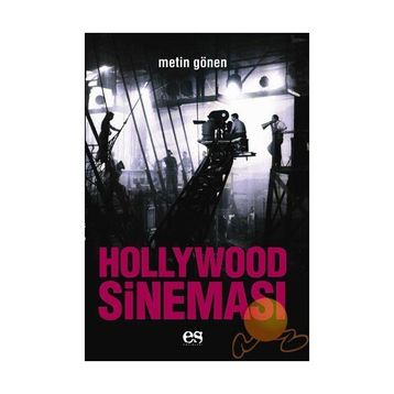 HOLLYWOOD SİNEMASI - METIN GÖNEN