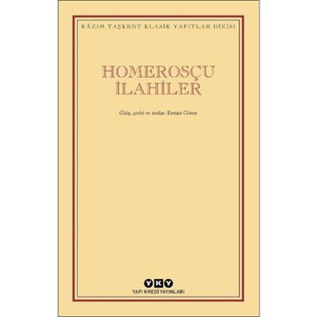 Homerosçu İlahiler - Kazım Taşkent