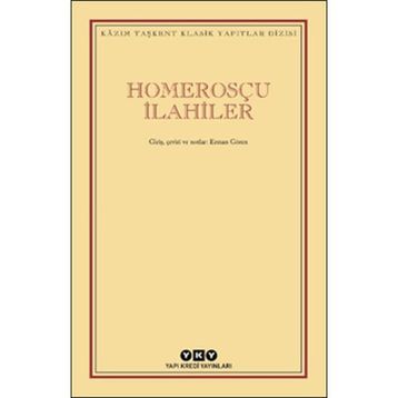 Homerosçu İlahiler - Kazım Taşkent
