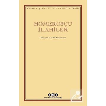 Homerosçu İlahiler - Kazım Taşkent