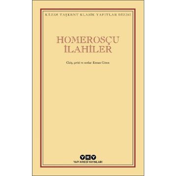 Homerosçu İlahiler - Kazım Taşkent