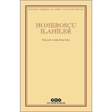 Homerosçu İlahiler - Kazım Taşkent