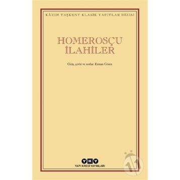 Homerosçu İlahiler - Kazım Taşkent