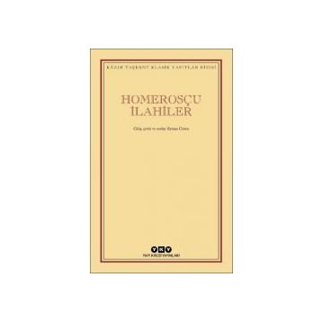 Homerosçu İlahiler - Kazım Taşkent