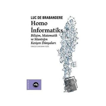 Homo Informatiks - Luc de Brabandere