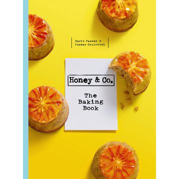 Honey & Co: The Baking Book