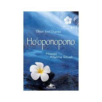 Hooponopono Hawaii Affetme Ritüeli