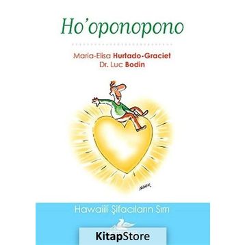 Ho’oponopono - Luc Bodin maria Graciet