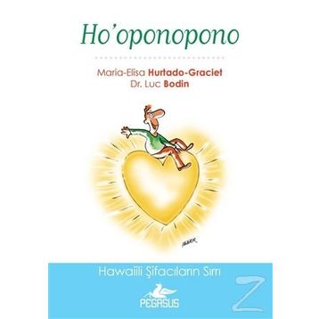 Ho’oponopono - Luc Bodin maria Graciet